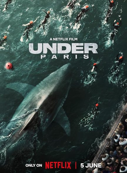 دانلود فیلم زیرِ پاریس | Under Paris 2024