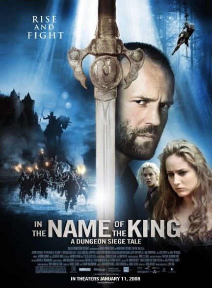 دانلود فیلم بنام پادشاه | 2006 In the Name of the King: A Dungeon Siege Tale
