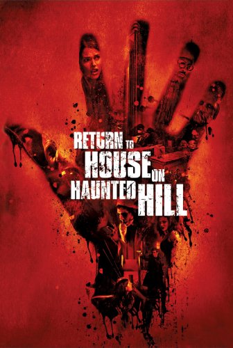 دانلود فیلم بازگشت به خانه روی تپه جن‌ زده | Return to House on Haunted Hill 2007