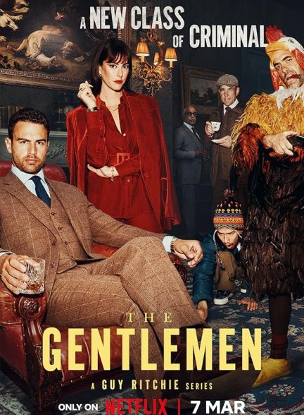 دانلود سریال جنتلمن | The Gentlemen 2024