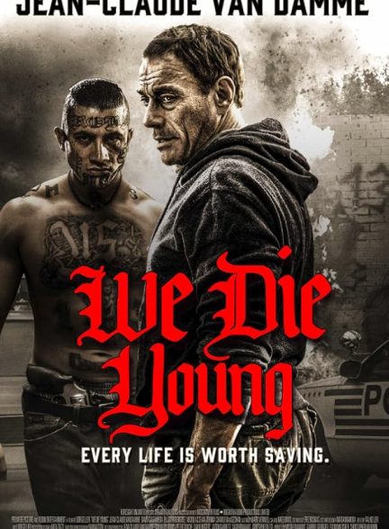 دانلود فیلم ما جوان می میریم | We Die Young 2019