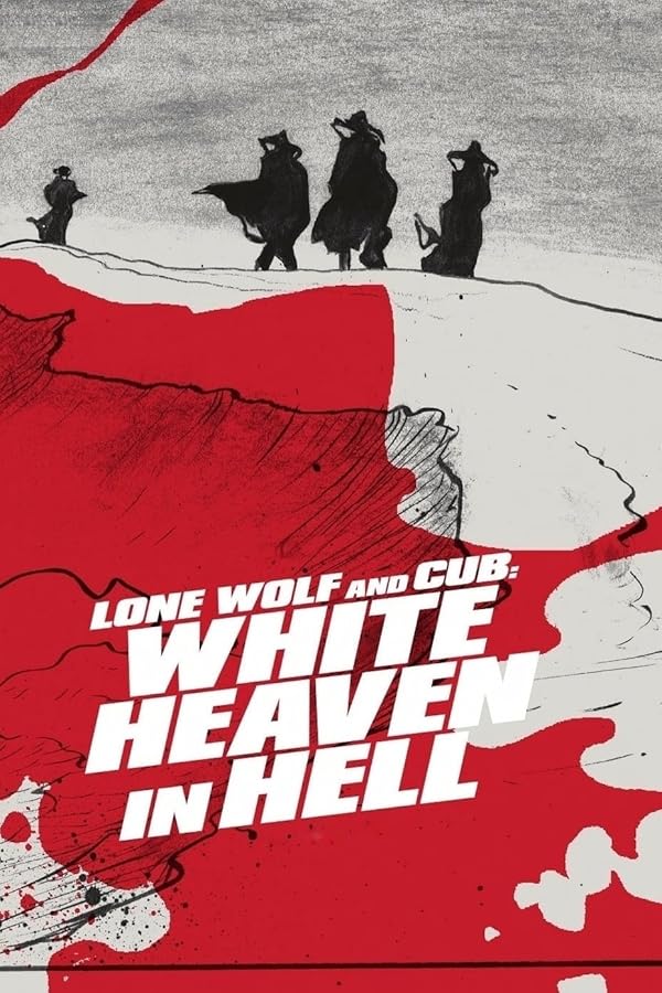دانلود فیلم گرگ تنها و توله: بهشت ​​سفید در جهنم | 1974 Lone Wolf and Cub: White Heaven in Hell