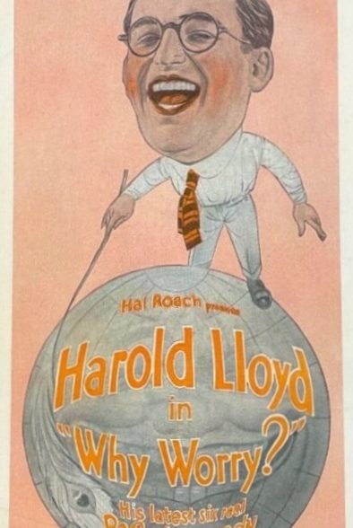دانلود فیلم چرا نگرانی؟ | Why Worry? 1923