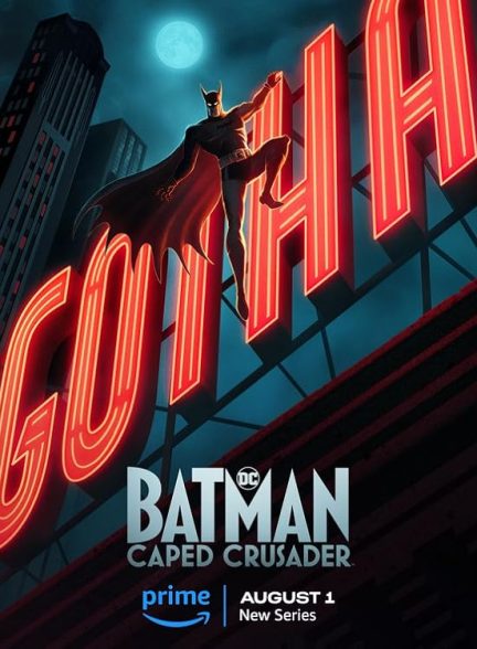 دانلود سریال بتمن: شوالیه شنل دار Batman: Caped Crusader 2024 l