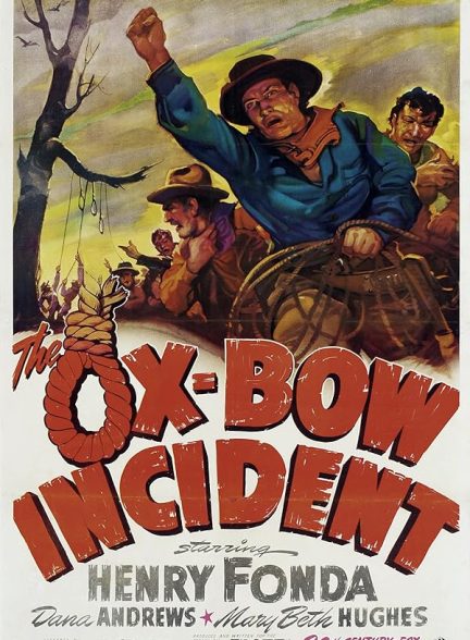 دانلود فیلم حادثه آکس-بو | The Ox-Bow Incident