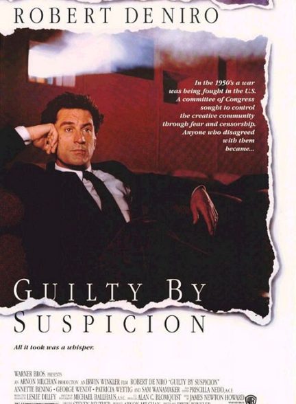 دانلود فیلم گناهکار به ظن| Guilty by Suspicion