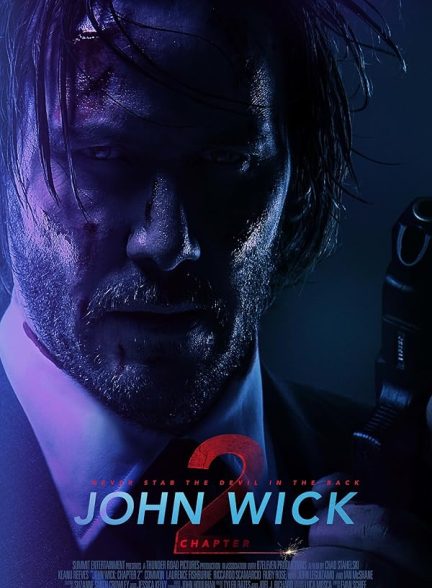 دانلود فیلم جان ویک :قسمت دوم John Wick: Chapter 2
