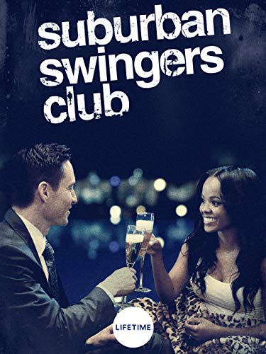 دانلود فیلم مهمونی مخفی همسایه‌ها | 2019 Suburban Swingers Club
